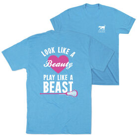 Girls Lacrosse Short Sleeve T-Shirt - Look Like A Beauty Play Like A Beast (Back Design)