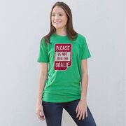 Short Sleeve T-Shirt - Don’t Feed The Goalie