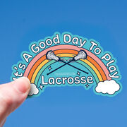 Girls Lacrosse Sticker - It's A Good Day To Play Lacrosse