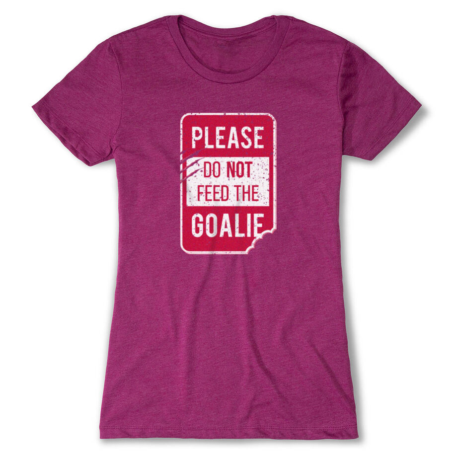 Women's Everyday Tee - Don’t Feed The Goalie