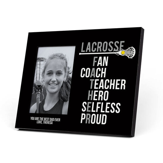 Girls Lacrosse Photo Frame - Lacrosse Father Words | LuLaLax