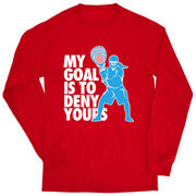 Girls Lacrosse Tshirt Long Sleeve -  My Goal Is To Deny Yours Goalie