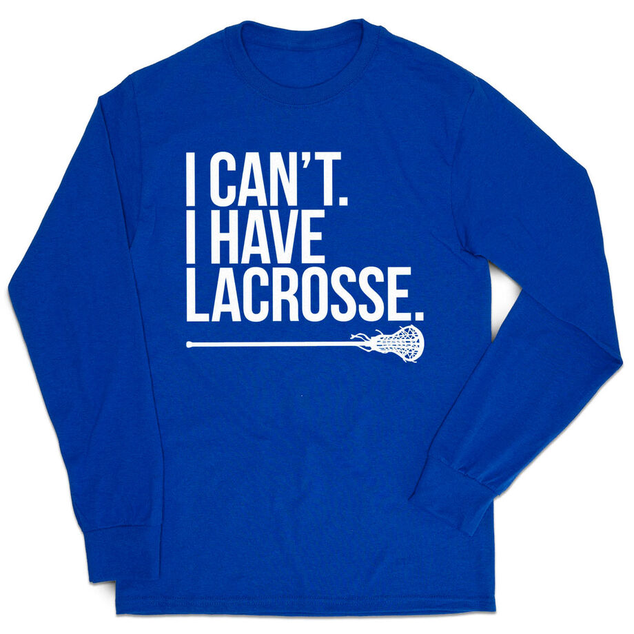 Girls Lacrosse Tshirt Long Sleeve - I Can't. I Have Lacrosse