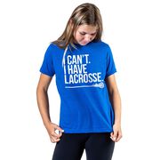 Girls Lacrosse Short Sleeve T-Shirt - I Can't. I Have Lacrosse