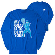 Girls Lacrosse Tshirt Long Sleeve - My Goal Is To Deny Yours Goalie (Back Design)