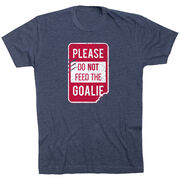 Short Sleeve T-Shirt - Don’t Feed The Goalie