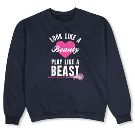 Girls Lacrosse Crewneck Sweatshirt - Look Like A Beauty Play Like A Beast