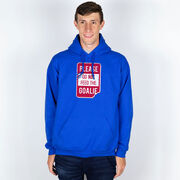 Hooded Sweatshirt - Don’t Feed The Goalie