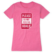 Women's Everyday Tee - Don’t Feed The Goalie