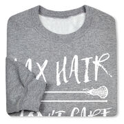 Girls Lacrosse Crewneck Sweatshirt - Lax Hair Don't Care