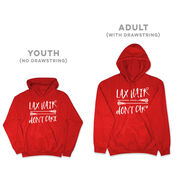 Girls Lacrosse Hooded Sweatshirt - Lax Hair Don't Care