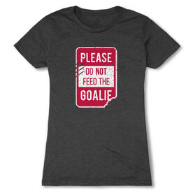 Women's Everyday Tee - Don’t Feed The Goalie