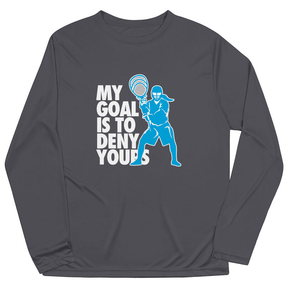 Girls Lacrosse Long Sleeve Performance Tee - My Goal Is To Deny Yours Goalie - Personalization Image