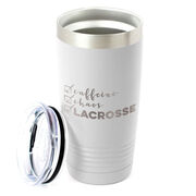 Lacrosse 20oz. Double Insulated Tumbler - Caffeine, Chaos and Lacrosse