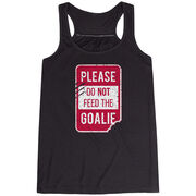 Women's Flowy Racerback Tank Top - Don’t Feed The Goalie