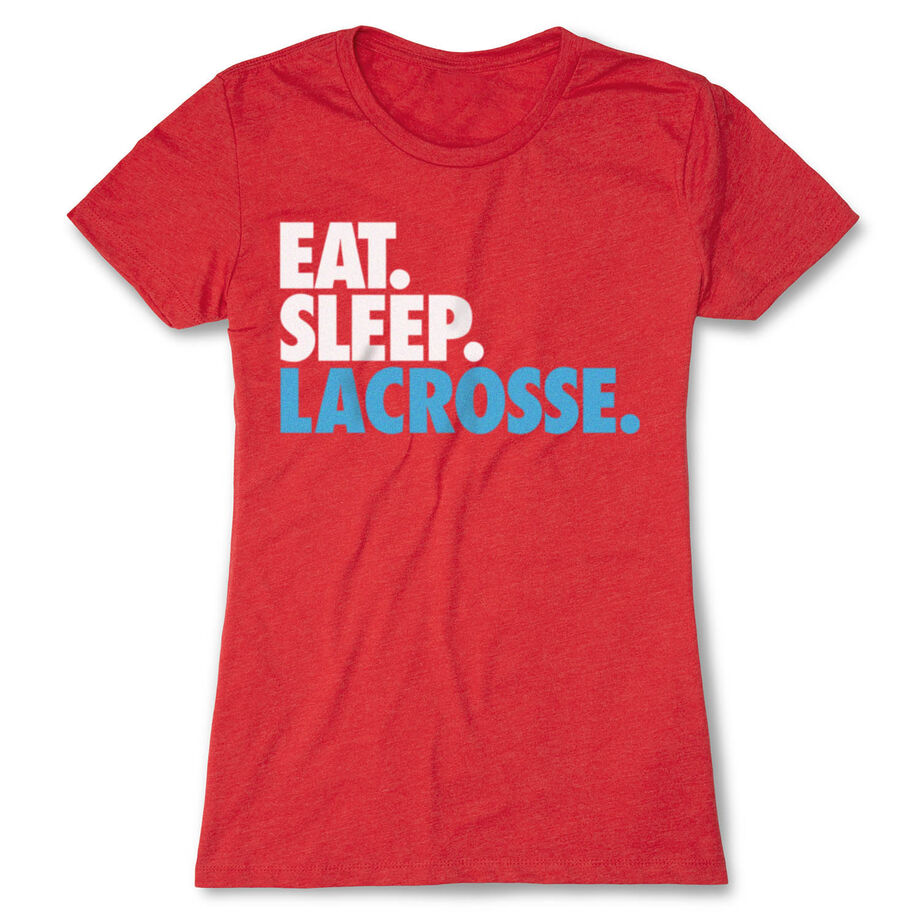Girls Lacrosse Women's Everyday Tee - Eat. Sleep. Lacrosse.