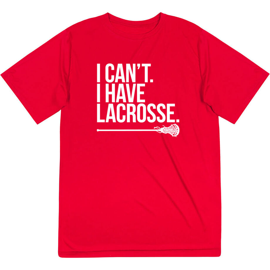 Girls Lacrosse Short Sleeve Performance Tee - I Can't. I Have Lacrosse