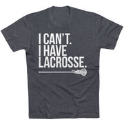 Girls Lacrosse Short Sleeve T-Shirt - I Can't. I Have Lacrosse