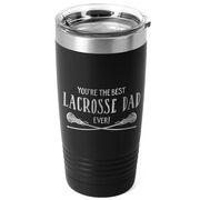 Girls Lacrosse 20oz. Double Insulated Tumbler - You're The Best Dad Ever