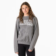 Girls Lacrosse Crewneck Sweatshirt - #LAXGIRL