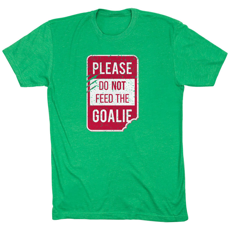 Short Sleeve T-Shirt - Don’t Feed The Goalie