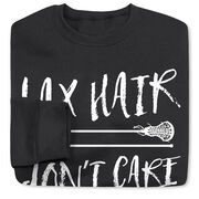 Girls Lacrosse Crewneck Sweatshirt - Lax Hair Don't Care