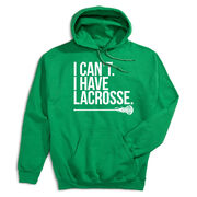 Girls Lacrosse Hooded Sweatshirt - I Can't. I Have Lacrosse