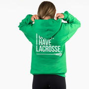 Girls Lacrosse Hooded Sweatshirt - I Can't. I Have Lacrosse (Back Design)
