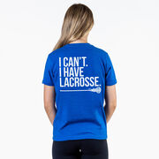Girls Lacrosse Short Sleeve T-Shirt - I Can't. I Have Lacrosse (Back Design)