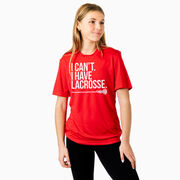 Girls Lacrosse Short Sleeve Performance Tee - I Can't. I Have Lacrosse