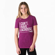 Girls Lacrosse Women's Everyday Tee - I Can't. I Have Lacrosse