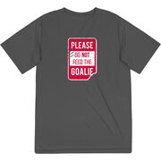 Short Sleeve Performance Tee - Don’t Feed The Goalie