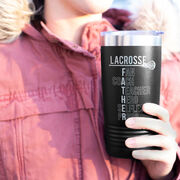 Girls Lacrosse 20 oz. Double Insulated Tumbler - Girls Lacrosse Father Words