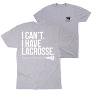 Girls Lacrosse Short Sleeve T-Shirt - I Can't. I Have Lacrosse (Back Design)