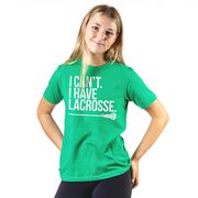 Girls Lacrosse Short Sleeve T-Shirt - I Can't. I Have Lacrosse