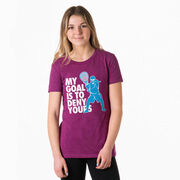 Girls Lacrosse Women's Everyday Tee - My Goal Is To Deny Yours Goalie
