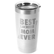 Girls Lacrosse 20 oz. Double Insulated Tumbler - Best Mom Ever