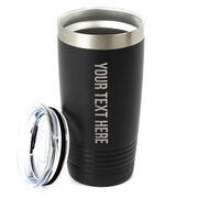 Personalized 20 oz. Double Insulated Tumbler - Your Text