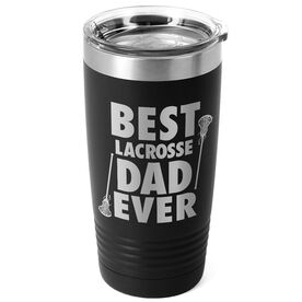 Girls Lacrosse 20 oz. Double Insulated Tumbler - Best Dad Ever