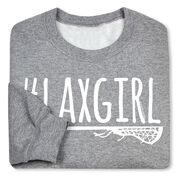 Girls Lacrosse Crewneck Sweatshirt - #LAXGIRL