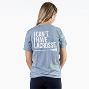 Girls Lacrosse Short Sleeve T-Shirt - I Can't. I Have Lacrosse (Back Design)