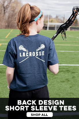 Shop Our Back Design Lacrosse Short Sleeve Tees