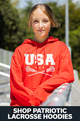 Shop Our Patriotic Girls Lacrosse Hoodies