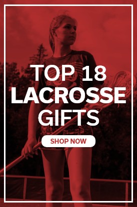 Shop Our Top 18 Lacrosse Gifts for Girls